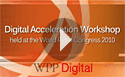 WPP Digital - Digital Acceleration Workshop