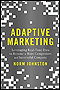 Adaptive Marketing
